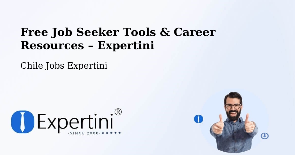 Free Job Seeker Tools & Career Resources – Coínco - Coínco, Chile Jobs Expertini