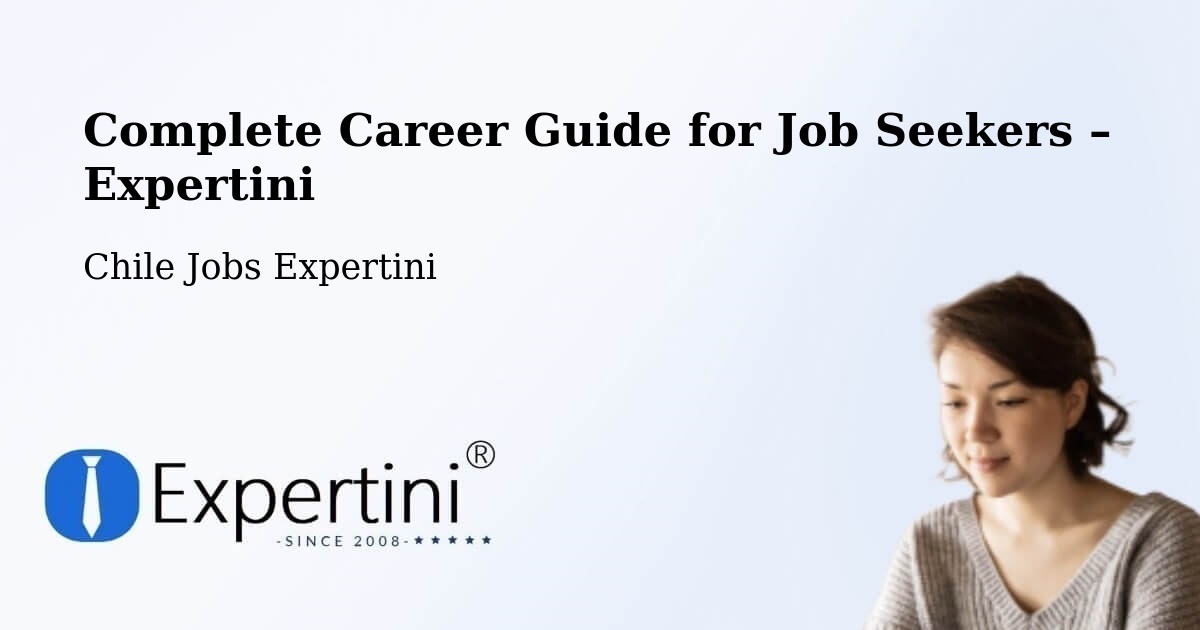 Career Guide for Job Seekers – Coínco - Coínco, Chile Jobs Expertini