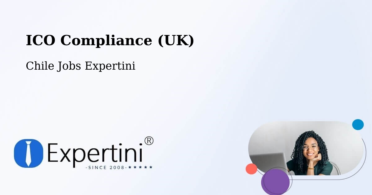 UK Data Protection & ICO Compliance – Coínco - Chile Jobs Expertini